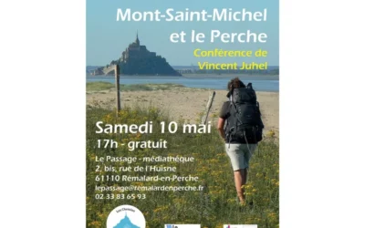 Les Chemins du Mont-Saint-Michel et le Perche