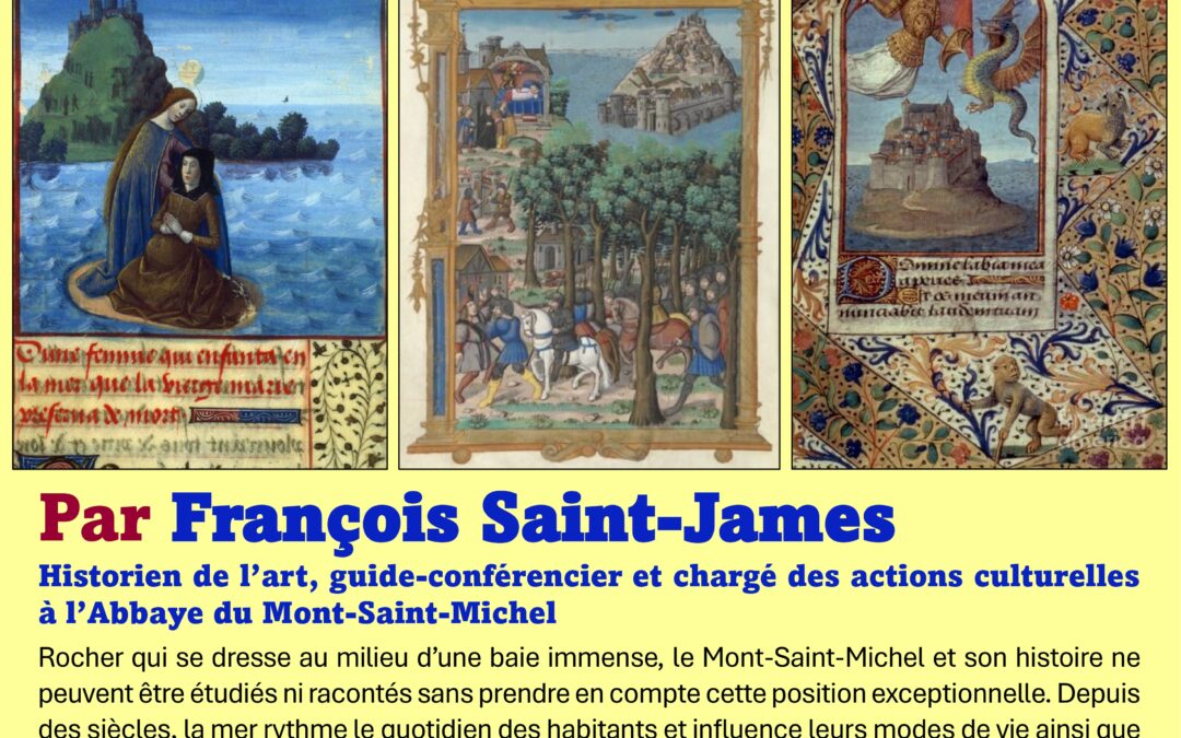 Images médiévales inédites du Mont-Saint-Michel, conférence, 8 octobre, 18 h, Bretteville-sur-Odon (14), Grange aux dîmes,  Baronnie